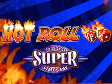Игровой аппарат Super Times Pay Hot Roll