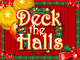 Игровой автомат Deck The Halls